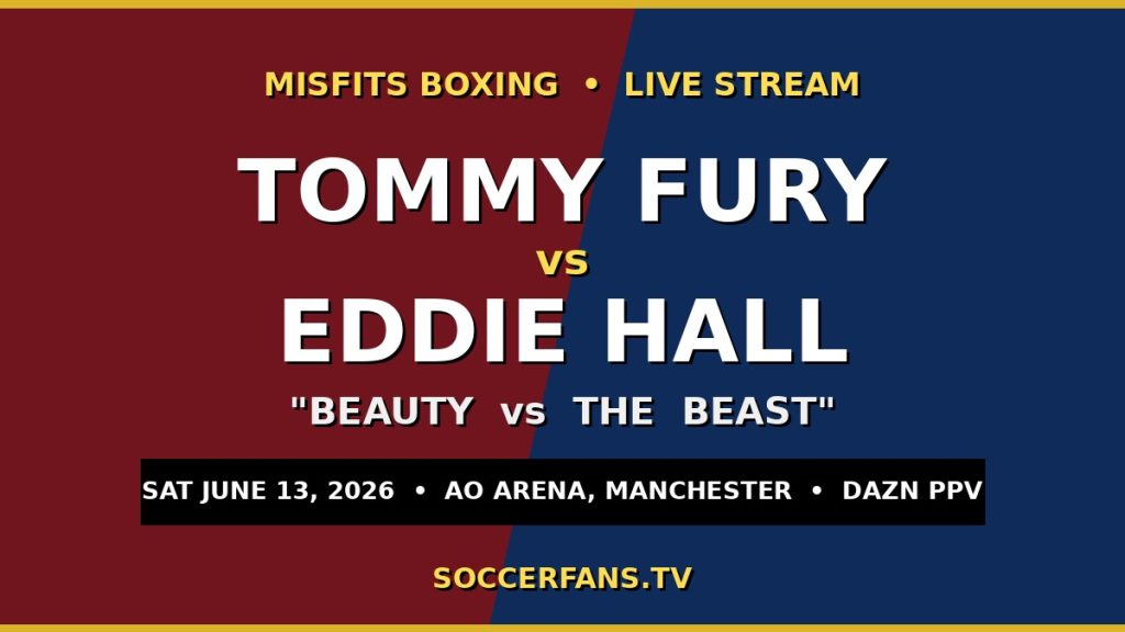 tommy-fury-vs-eddie-hall-misfits-boxing-live-stream-start-time